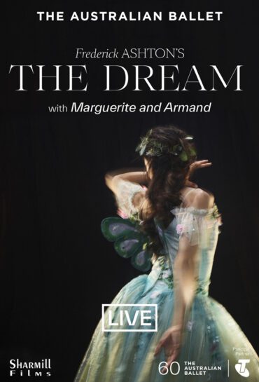 The Australian Ballet Live: The Dream & Marguerite and Armand